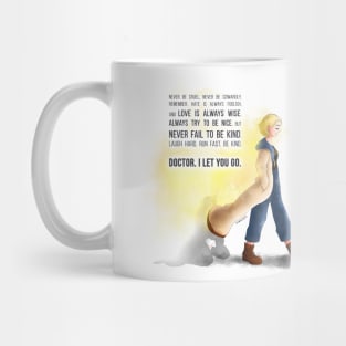 Doctor, I let you go Mug